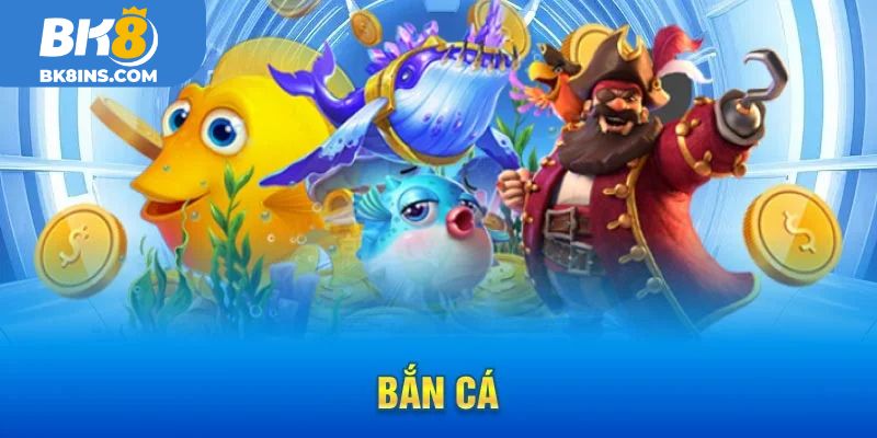 Điểm nổi bật khi chơi bắn cá tại BK8
